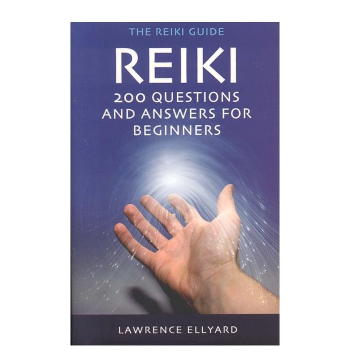 Reiki - 200 Questions & Answers For Beginners