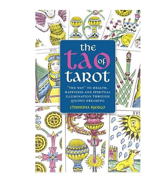 The Tao Of Tarot