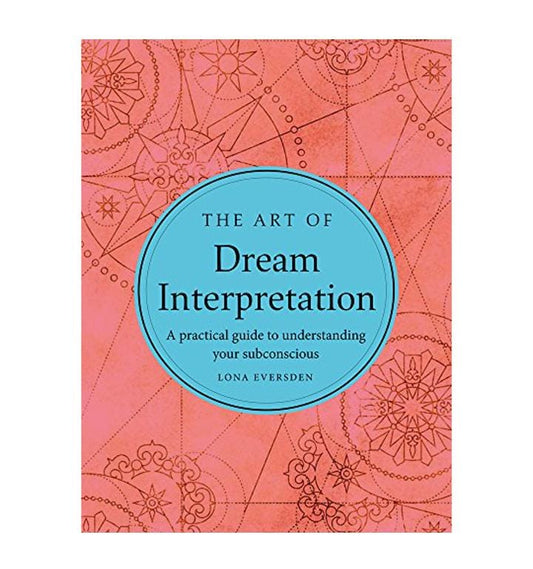 The Art Of Dream Interpretation